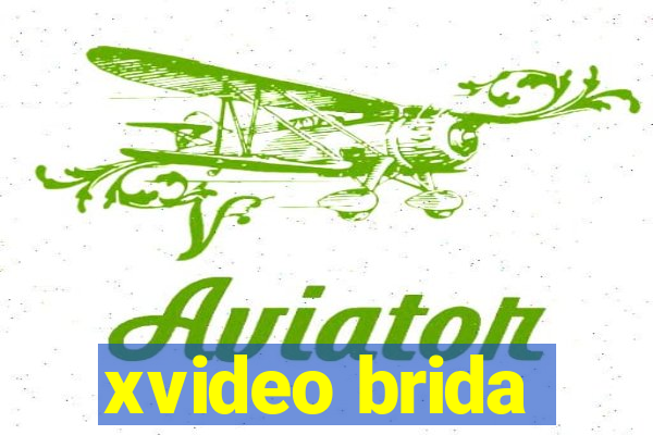 xvideo brida